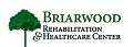 Briarwood Rehabilitation & Healthcare Center